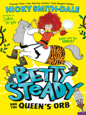 cover image of Betty Steady and the Queen's Orb